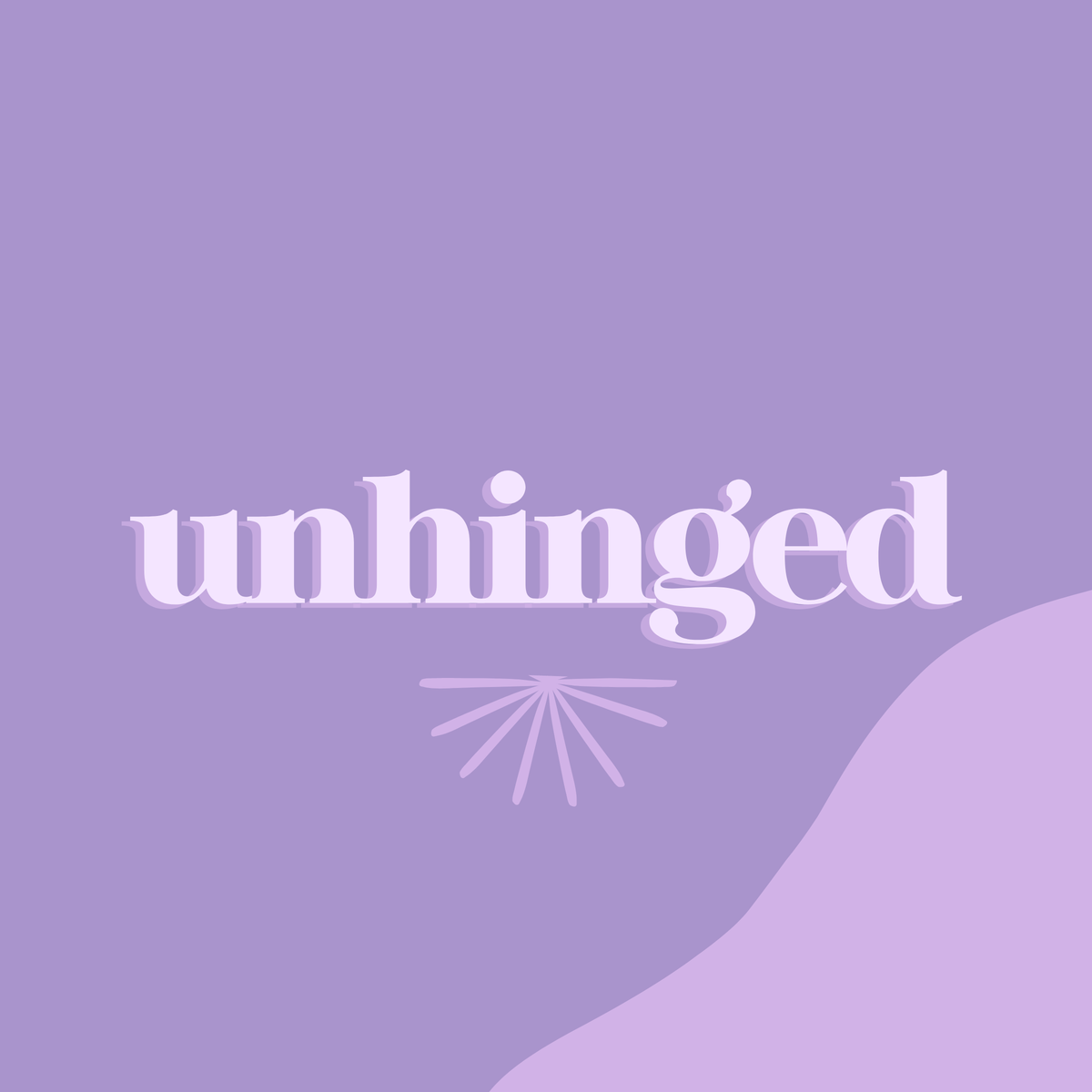 Unhinged Collection