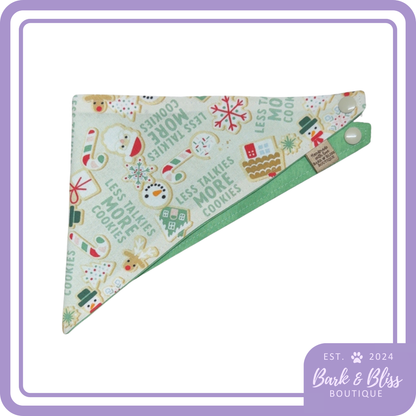 Less Talkies More Cookies Bandana