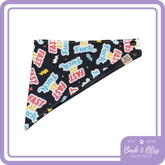 Fast As Fuck Bandana