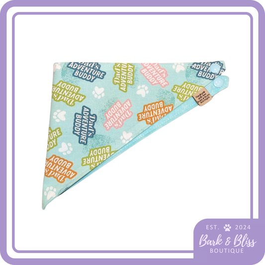 Dad's Adventure Buddy Bandana
