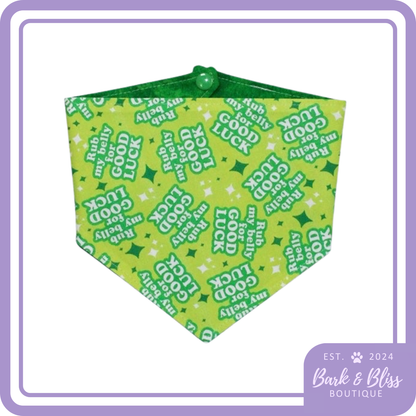 Rub My Belly For Good Luck Bandana