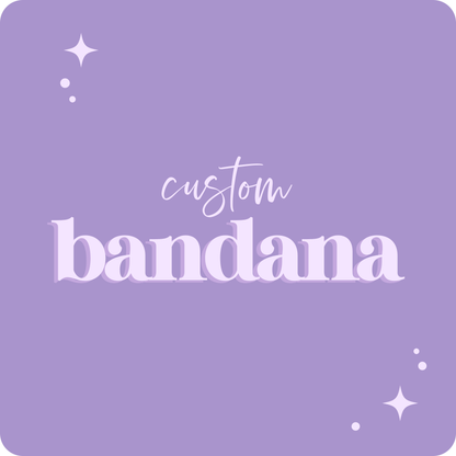 Custom Bandana